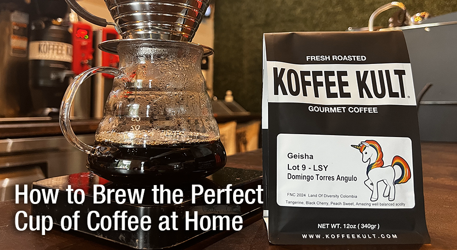 How to Brew the Perfect Cup of Coffee at Home – Koffee Kult