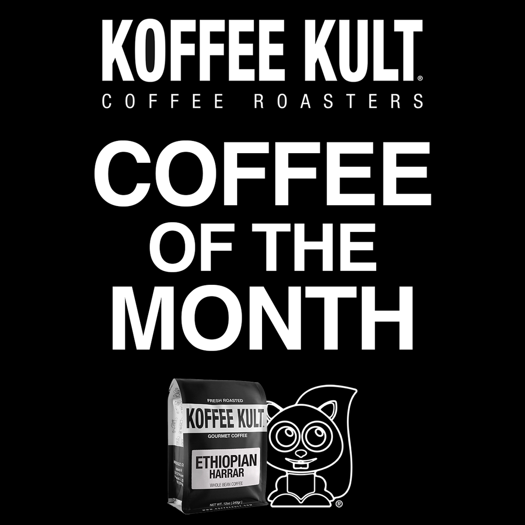 Koffee Kult Coffee Roasters advertisement for Coffee of the Month with a coffee bag and logo.