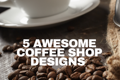 5 Awesome Coffee Shop Designs