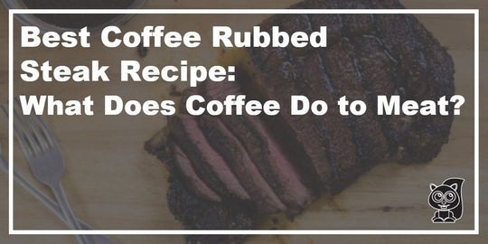 Best Coffee Rubbed Steak Recipe