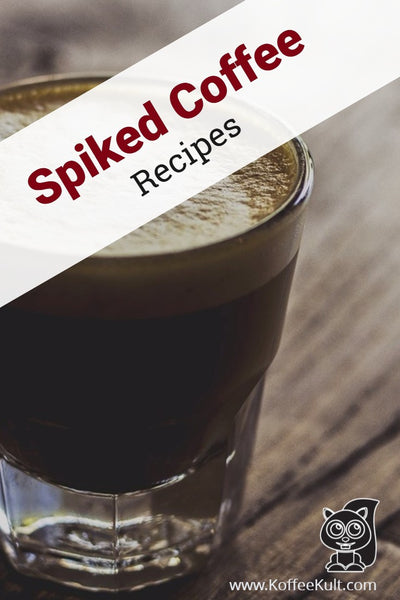 Spiked Coffee Recipes