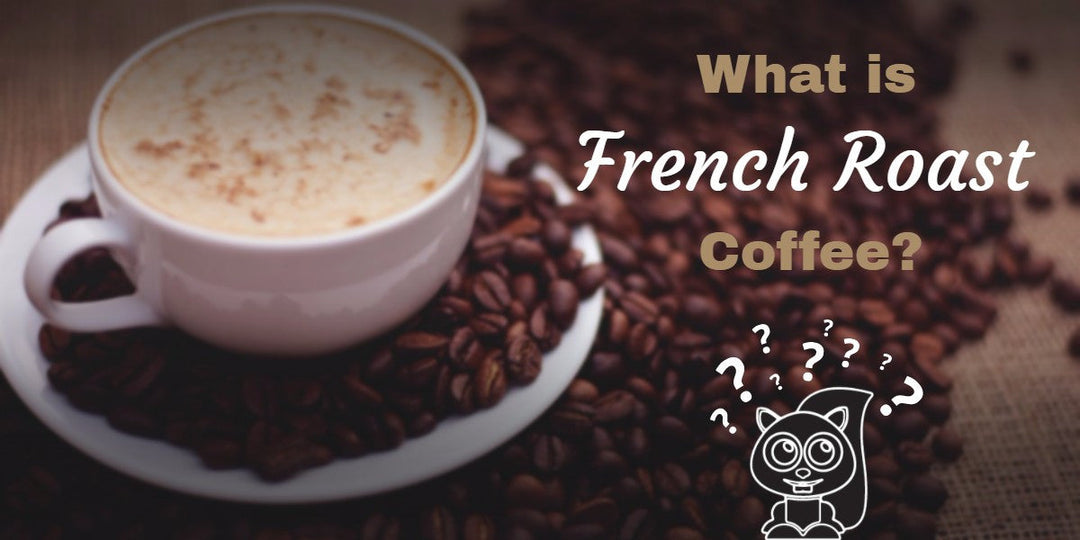 French Roast Coffee
