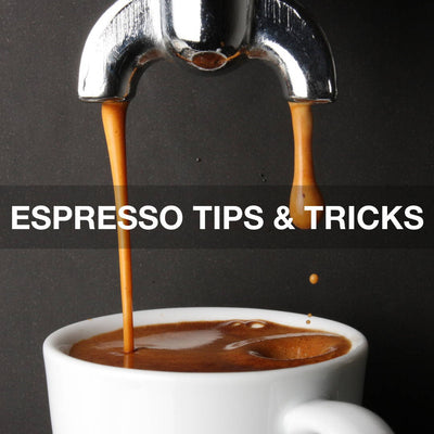 Espresso Tips & Tricks